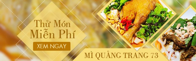 Thưởng thức Mỳ Quảng - Cháo Lươn miễn phí