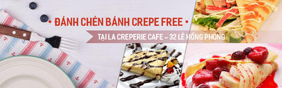 Ăn cho bằng hết đủ loại bánh Crepe miễn phí