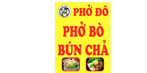 Phở Đô Chuyên Phở Bò - Bún Chả