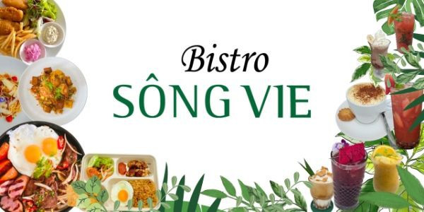 Bistro Song Vie - Nguyễn Văn Hưởng