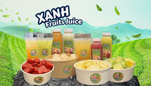 XANH FRUITS - Nước Ép, Trà Hoa Quả & Trái Cây Cắt Sẵn - Quan Nhân