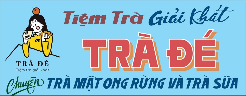 Trà Đé - Tiệm Trà Giải Khát - Huỳnh Văn Bánh