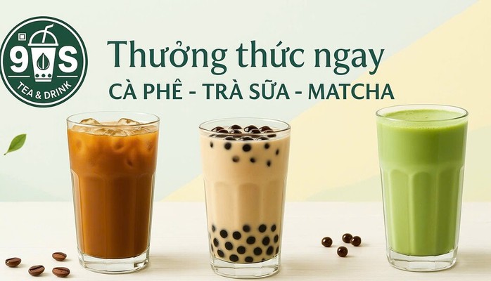 90's Tea And Drink - Trà, Cà Phê & Latte Nguyên Vị