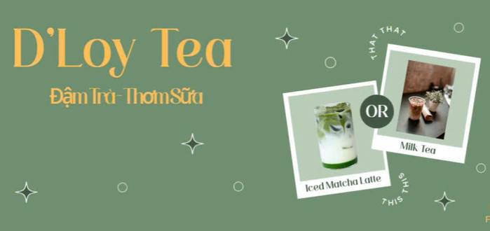 D’Loy Tea - Đậm Trà Thơm Sữa