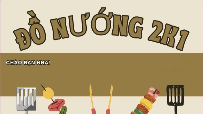 Đồ Nướng 2K1 - Nguyễn Khuyến