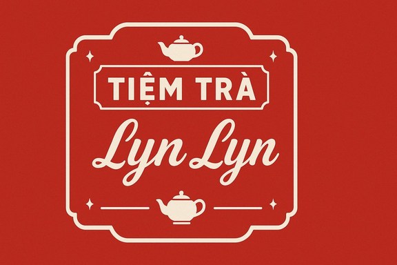 Tiệm Trà Lyn Lyn - Đào Sư Tích