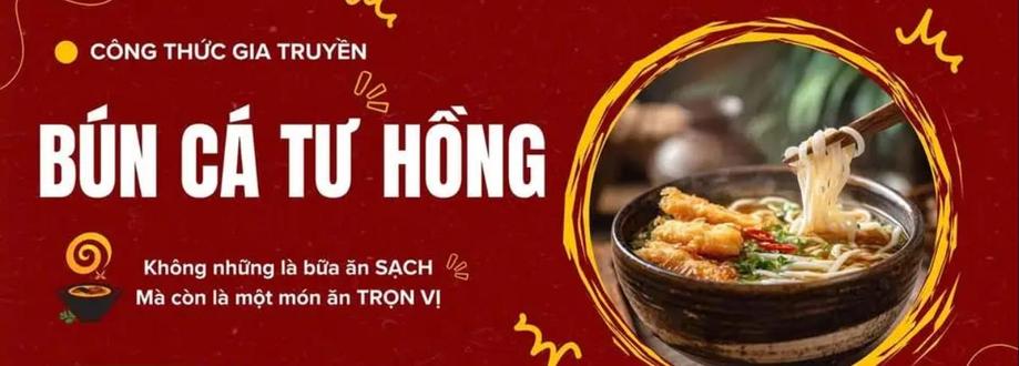 Bún Cá Tư Hồng