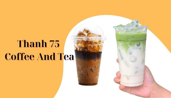 Thanh 75 Coffee And Tea