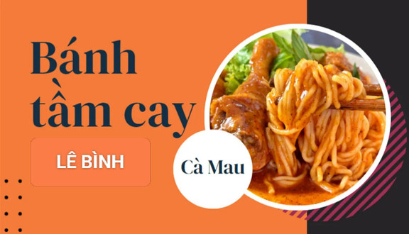 Bánh Tầm - Lê Bình - Lưu Tấn Tài