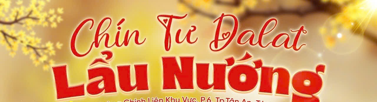 Chín Tư Dalat - Lẩu Và Nướng - Đường Chính Liên Khu Vực