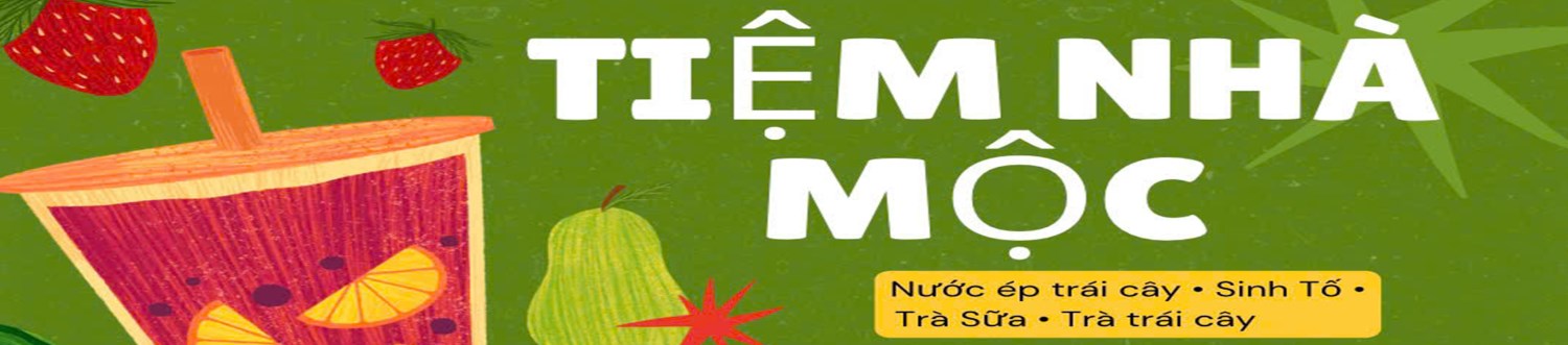 Tiệm Nhà Mộc - Nước Ép, Sinh Tố & Trà Sữa - Ama Khê