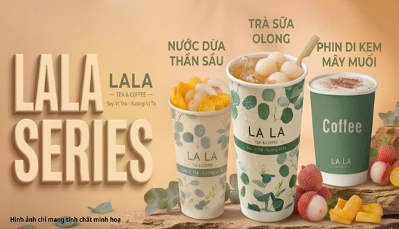 LaLa Tea & Coffee - 114 Tăng Bạc Hổ