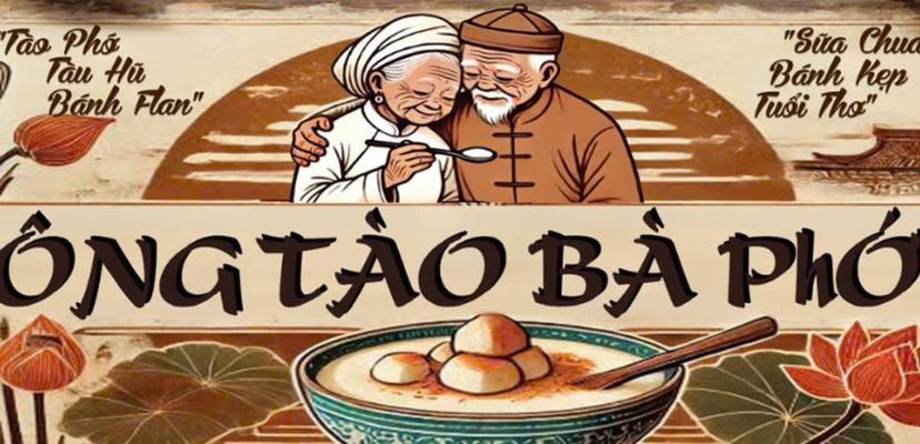 Ông Tào Bà Phớ - Tào Phớ & Tàu Hũ - Phố Huế