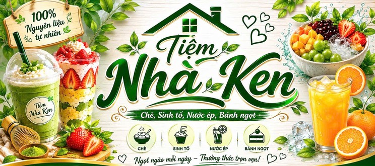 Tiệm Nhà Ken - Sinh Tố & Nước Ép