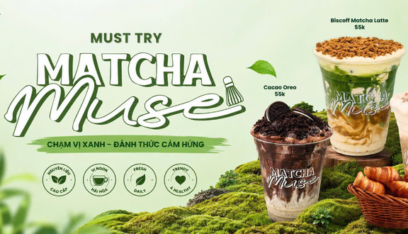 Matcha Muse - 39 Phan Chu Trinh