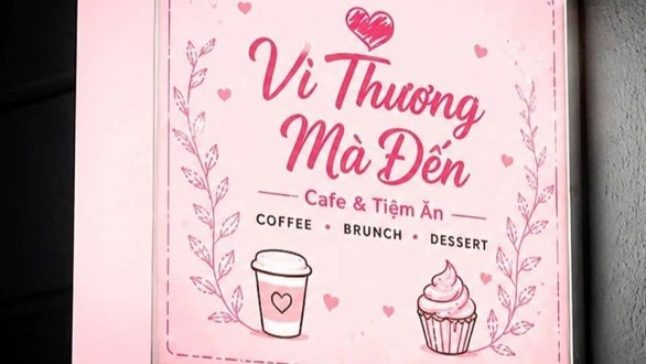 Vì Thương Mà Đến - Coffee & Tea