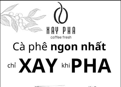 Xay Pha Coffee Fresh - Đường D1