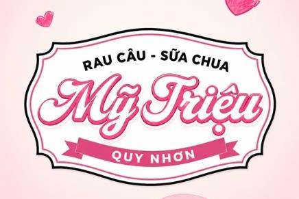 Mỹ Triệu - Rau Câu & Sữa Chua - 21 Ngô Mây