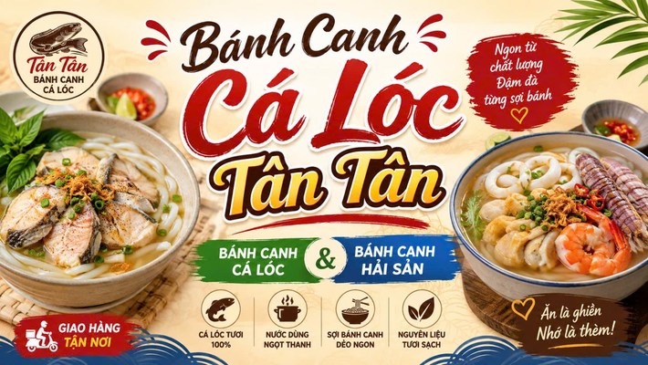 Bánh Canh Cá Lóc Tân Tân - Bánh Canh Cá Lóc & Bánh Canh Hải Sản