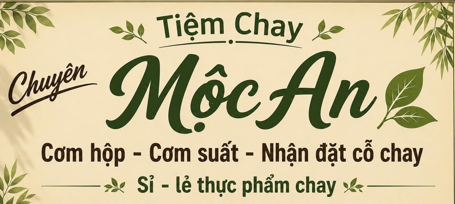 Tiệm Chay Mộc An - Cơm Chay & Phở Chay
