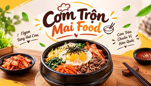 Cơm Trộn Mai Food - Lê Độ