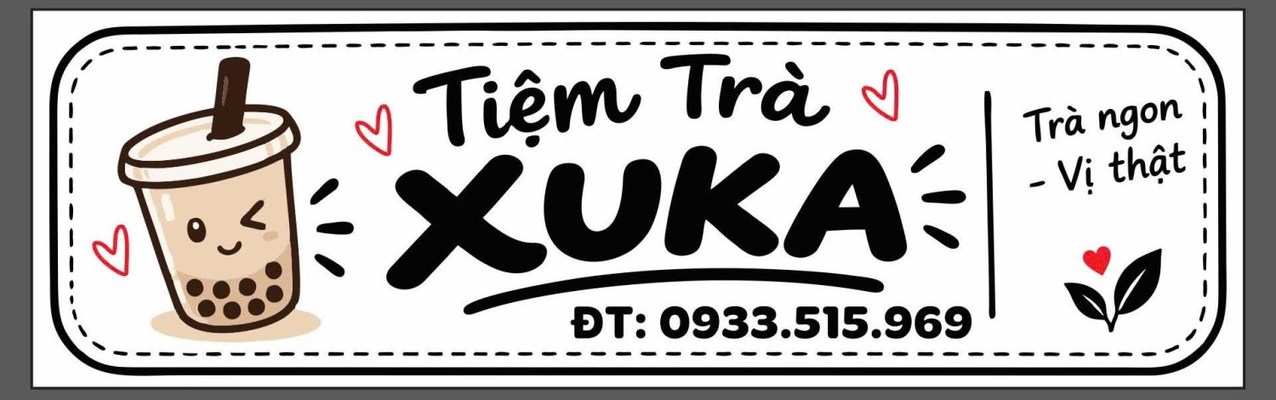 Tiệm Trà XUKA - Đồng Khởi