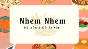 Nhem Nhem - Thế Giới Ăn Vặt & Mì Trộn Indomie - Mễ Trì