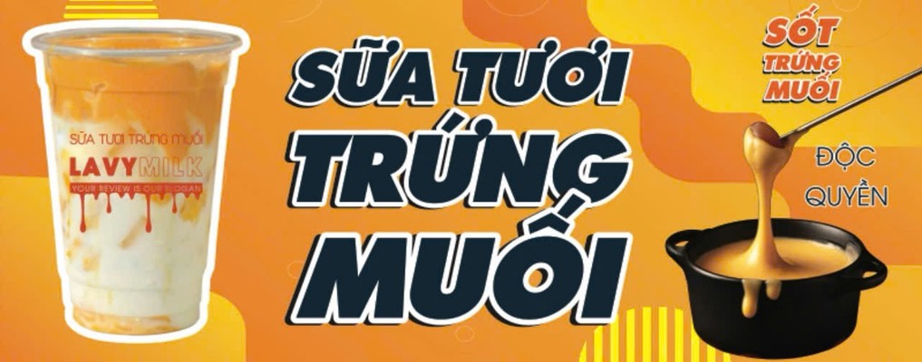 Sữa Tươi Trứng Muối - LAVYMILK - Lê Văn Thọ