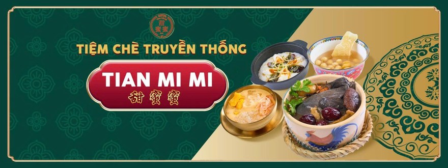 Chè Tian Mi Mi - 甜 蜜 蜜