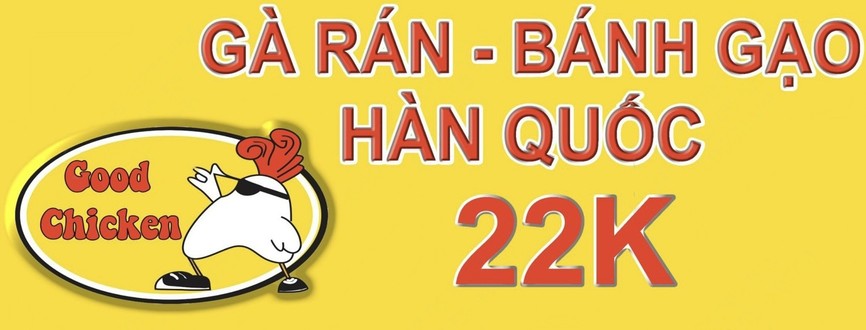 Gà Rán Hàn Quốc - Good Chicken - Hưng Nhơn