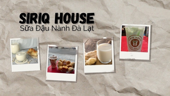 Siriq House - Sữa Hạt & Ăn Vặt