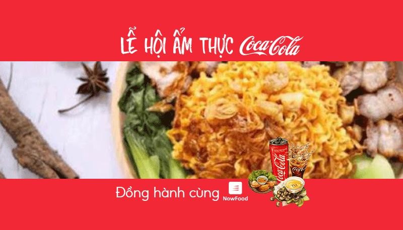 FoodFest - Mì Trộn Tên Lửa - Cách Mạng Tháng 8 - NowFood x Coca