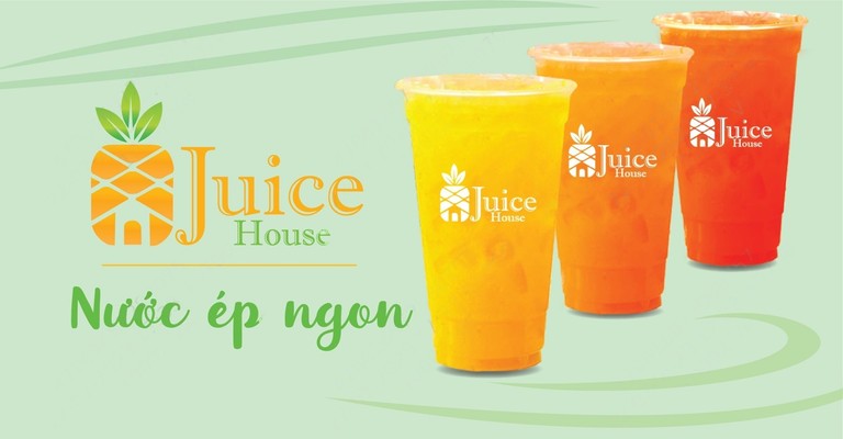 Juice House - Trái Cây, Sinh Tố & Nước Ép