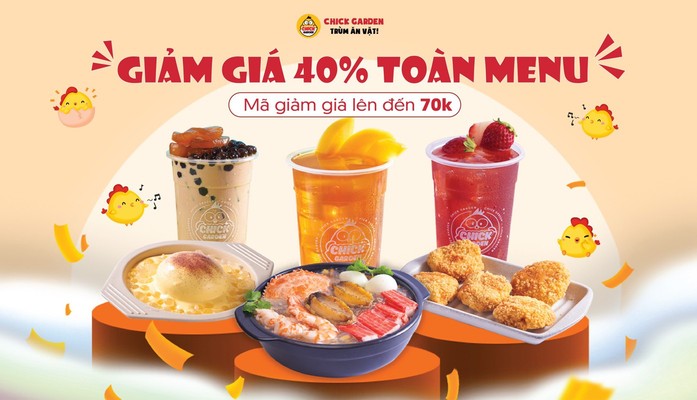 Chick Garden - Chè, Súp & Mỳ Chua Cay - Vũ Huy Tấn