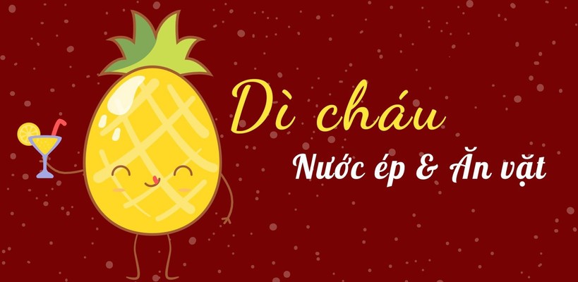 Nước Ép & Ăn Vặt Dì Cháu - Phan Bội Châu