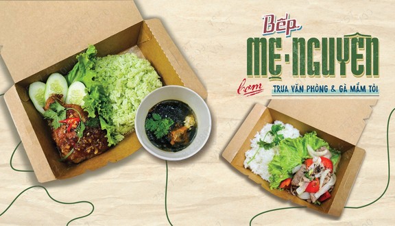 Bếp Mẹ Nguyên - Cơm Trưa Văn Phòng & Cơm Gà Mắm Tỏi