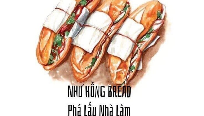 NHƯ HỒNG BREAD - PHÁ LẤU NHÀ LÀM