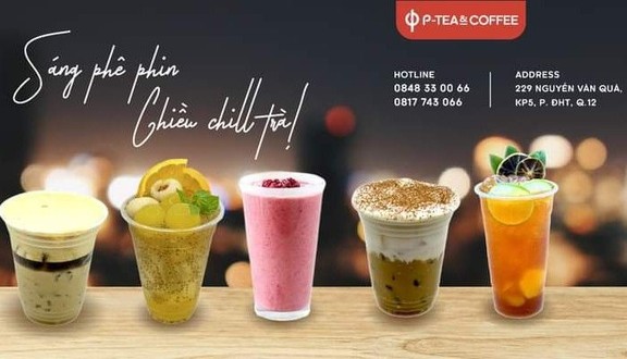 P-Tea & Coffee - Cà Phê Muối, Trà Sữa Đậm Vị & Trà Đào Hibiscus - 229 Nguyễn Văn Quá