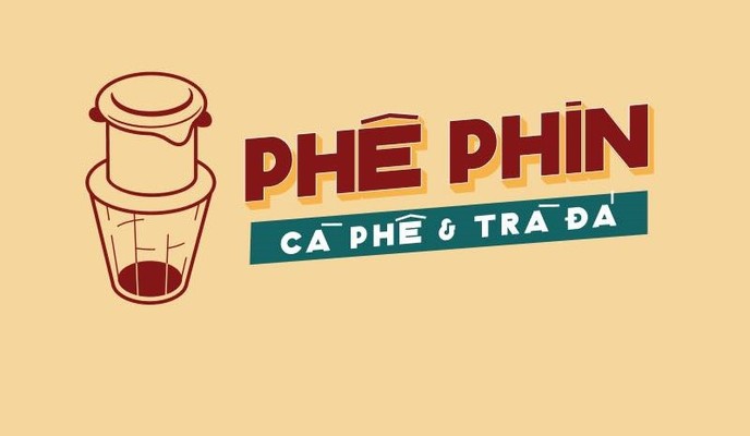 Phê Phin - Cà Phê & Trà Đá