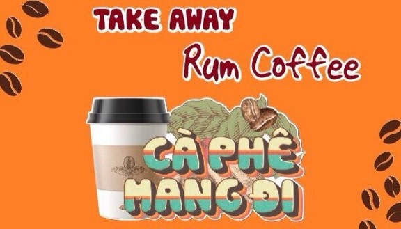 RUM COFFEE - Cà Phê Muối - Hà Huy Tập