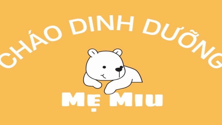 Cháo Dinh Dưỡng Mẹ Miu - Cháo Bào Ngư