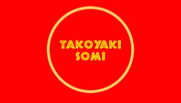 Takoyaki Somi - Food & Beverage - Yên Phúc