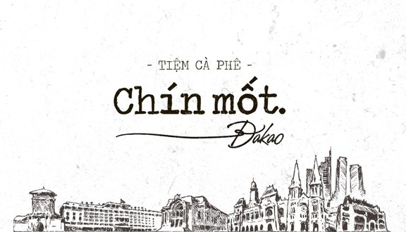 Chín Mốt ĐaKao - Cà Phê - Mai Thị Lựu