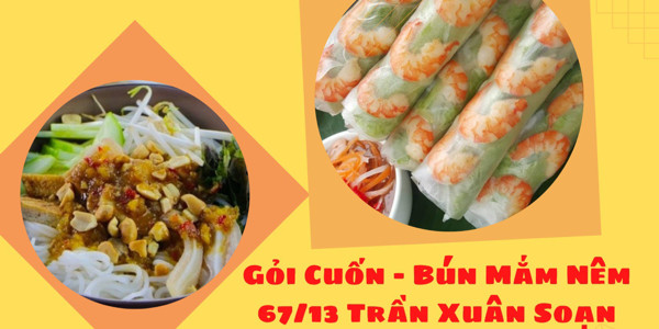 Gỏi Cuốn & Bún Mắm Nêm - 67 Trần Xuân Soạn