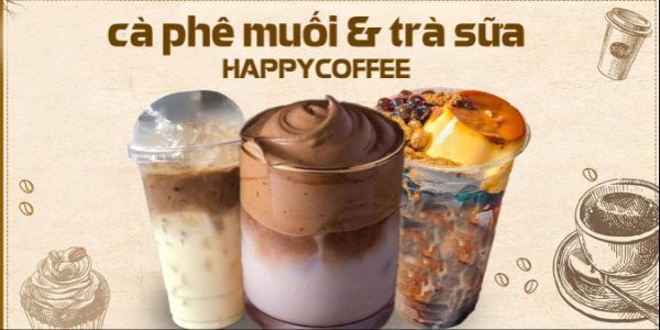 Cà Phê Muối & Trà Sữa Happy Coffee