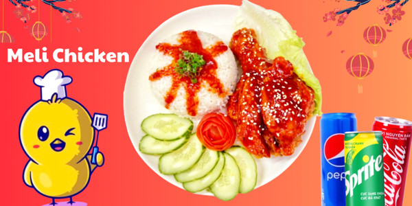 Meli Chicken - Cơm Gà, Gà Chiên & Gà Nướng - Lê Văn Hiến