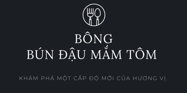 Bông - Bún Đậu Mắm Tôm - Trùm Food