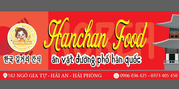 Hanchan Food - Ăn Vặt Đường Phố Hàn Quốc