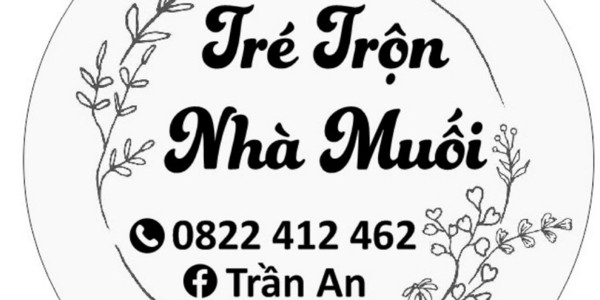 Tré Trộn Nhà Muối - Trần Huỳnh