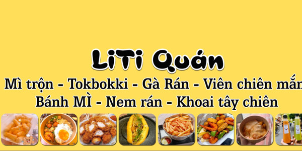 LiTi Quán - Ăn Vặt, Đồ Uống & Bánh Mì